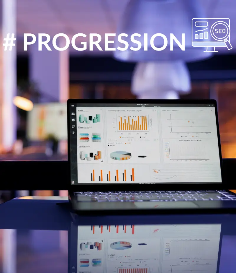 Progression SEO - tableau de bord Suivi des performances SEO via tableau de bord en ligne